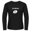 Black Tshirt Long Sleeves Printed No Pain No Gheen