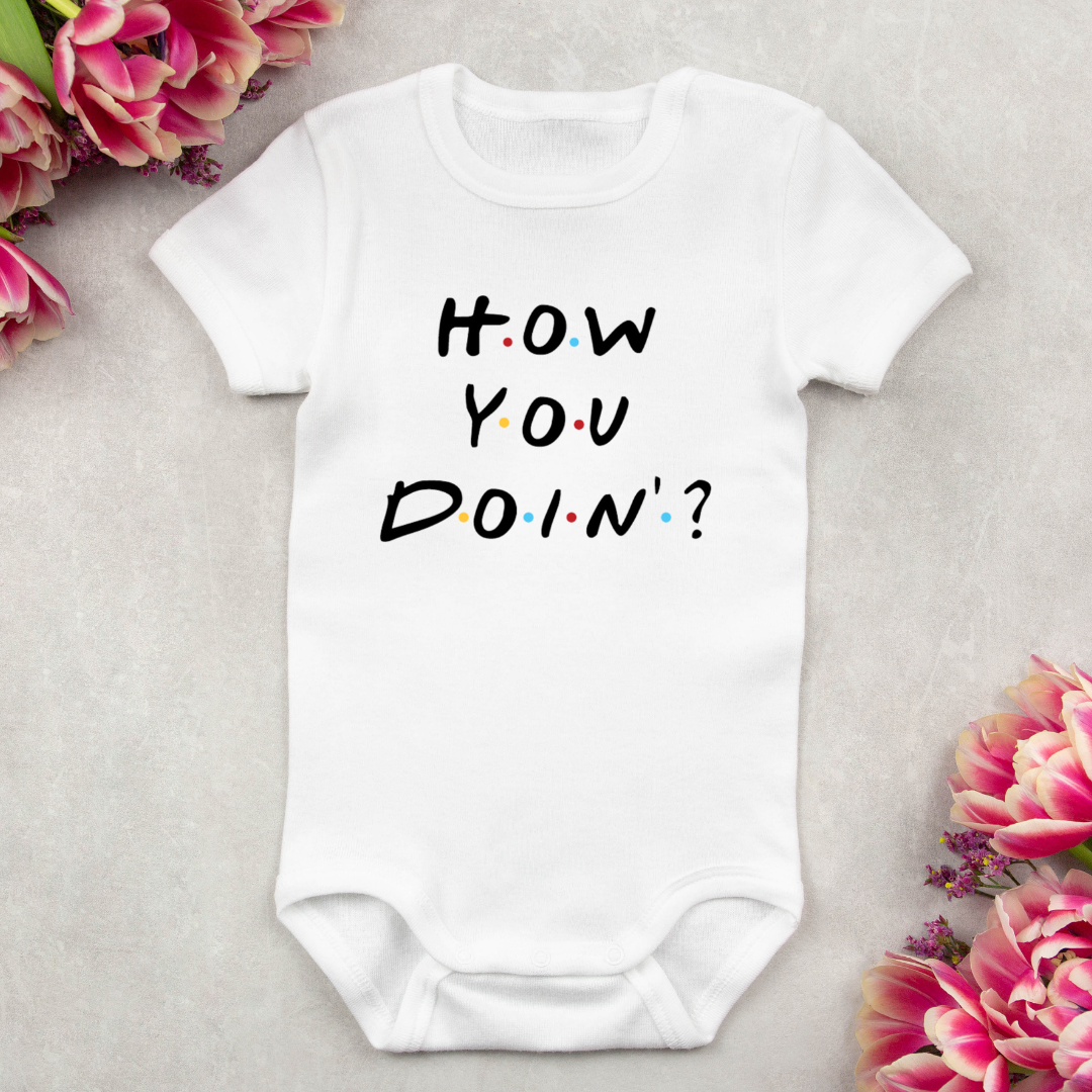 Baby Bodysuit Onesie Printed How You Doing