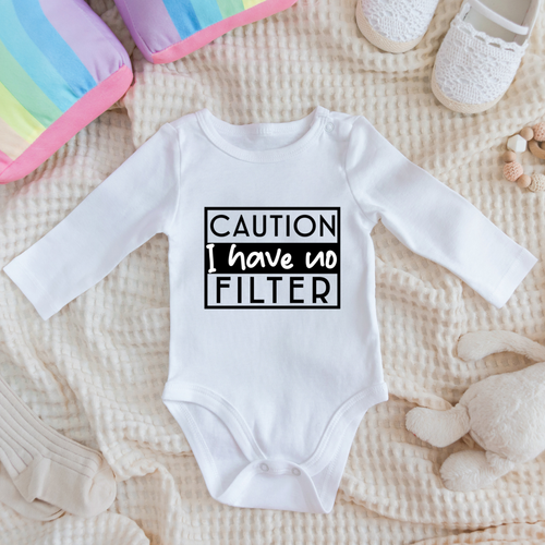 Baby Bodysuit Onesie Caution No Filter Long Sleeves