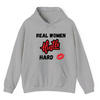 Heather Grey Hoodie Real Women Hustle Hard