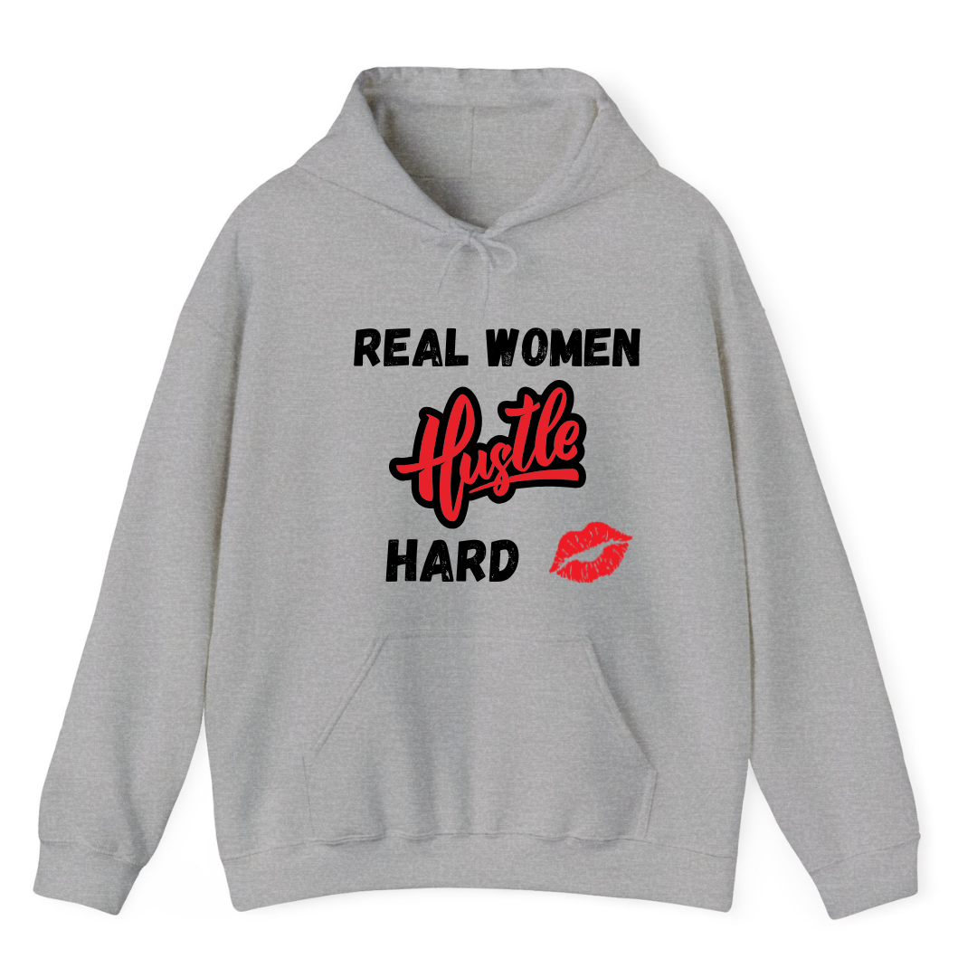 Heather Grey Hoodie Real Women Hustle Hard