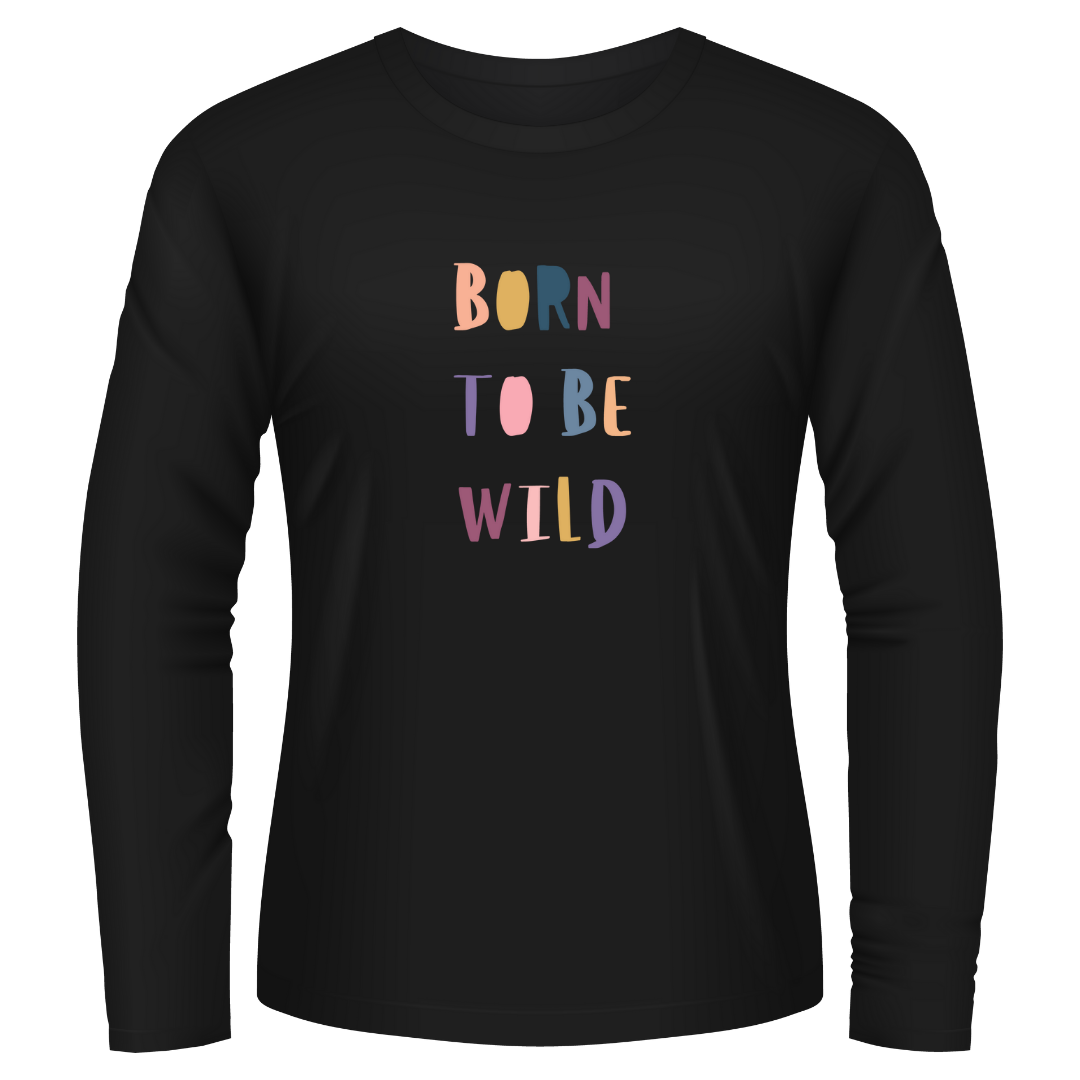 Black Tshirt Long Sleeves Printed Born To Be Wild