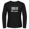 Black Tshirt Long Sleeves Printed Be You