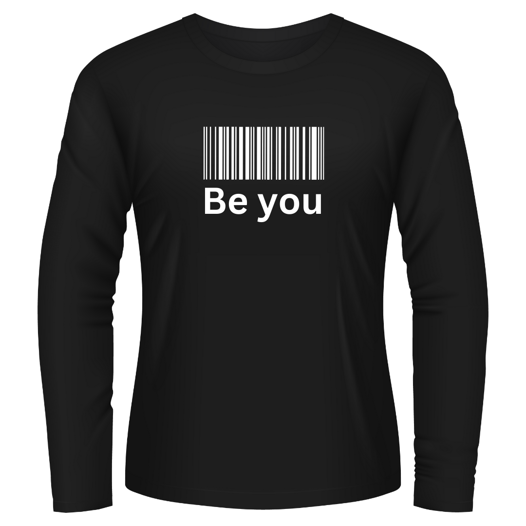 Black Tshirt Long Sleeves Printed Be You