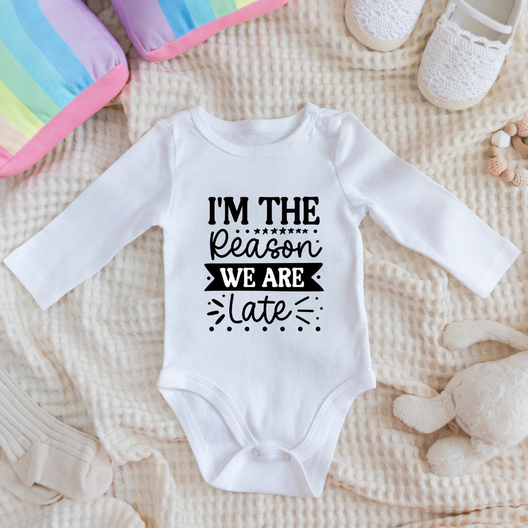 Baby Bodysuit Onesie Why We Are Late Long Sleeves