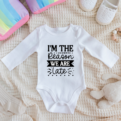 Baby Bodysuit Onesie Why We Are Late Long Sleeves