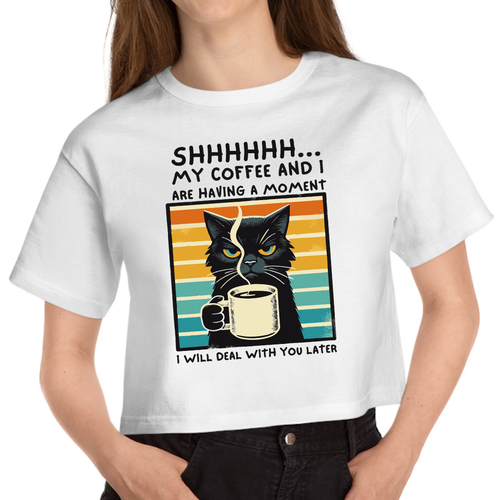 Cropped White T Shirt Printed Shhh My Coffee And I