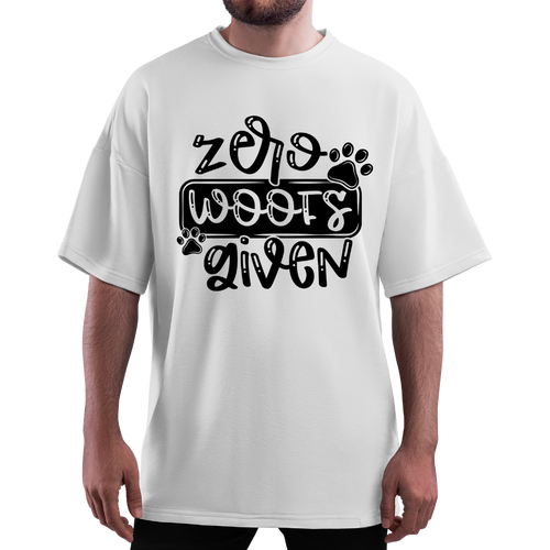 OVERSIZE White Half Sleeves Tshirt Printed Zero Woofs Given