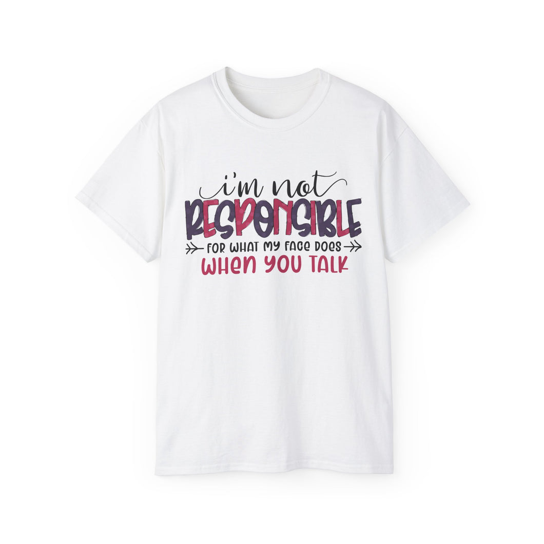 T Shirt Printed Not Responsible