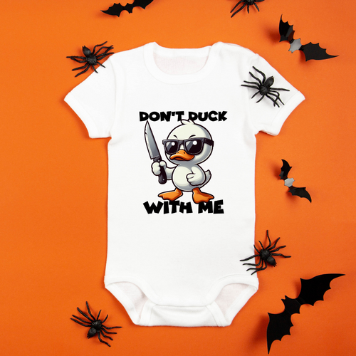 Baby Bodysuit Onesie Printed Dont Duck With Me