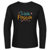 Black Tshirt Long Sleeves Printed Think Positive