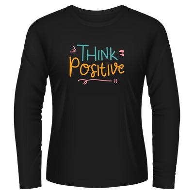 Black Tshirt Long Sleeves Printed Think Positive