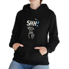 Black Hoodie Printed Shhh