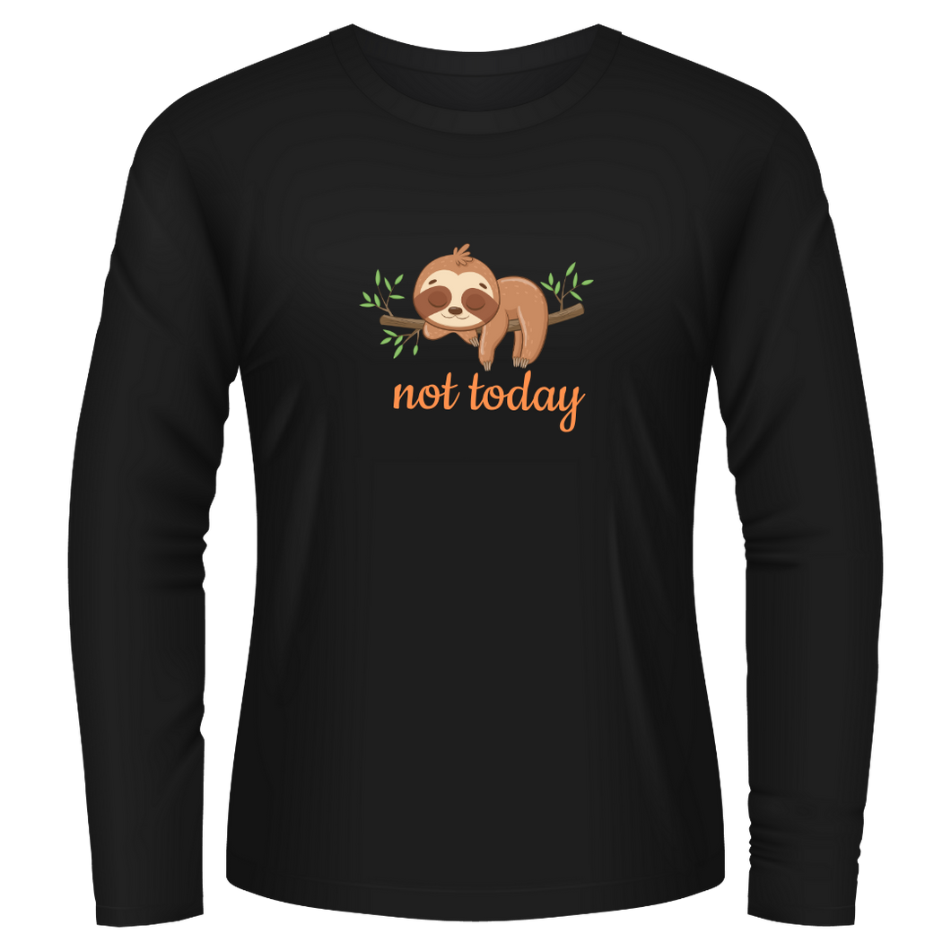 Black Tshirt Long Sleeves Printed Not Today