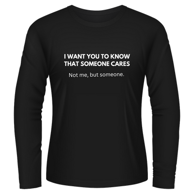 Black Tshirt Long Sleeves Printed I Want You To Know That