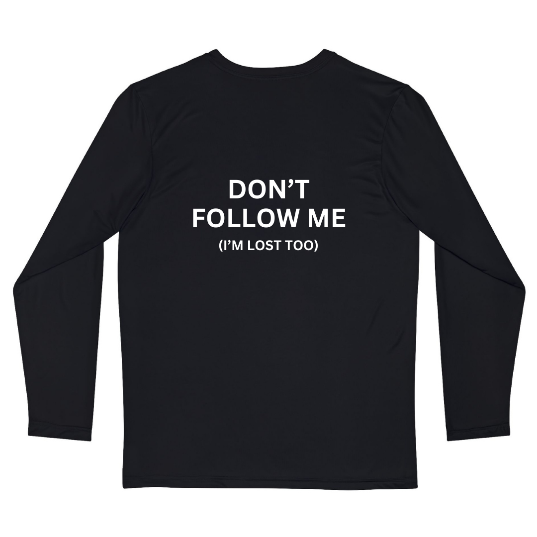 Black Tshirt Long Sleeves Printed Dont Follow Me