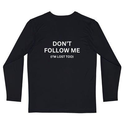 Black Tshirt Long Sleeves Printed Dont Follow Me