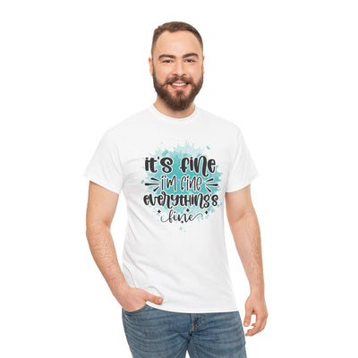 T Shirt Printed Everything is Fine