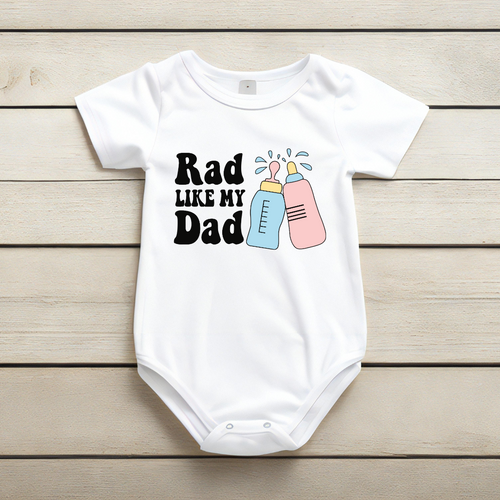 Baby Bodysuit Onesie Printed Rad Like My Dad