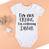 Baby Bodysuit Onesie Printed Not Crying Ordering Dinner