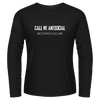 Black Tshirt Long Sleeves Printed Call Me Antisocial But Dont Call Me