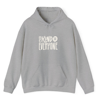 Heather Grey Hoodie Printed Be Kind To Everyone