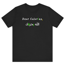Load image into Gallery viewer, Black Half Sleeves T Shirt Dear Calories Allah Yehraek Ver 2

