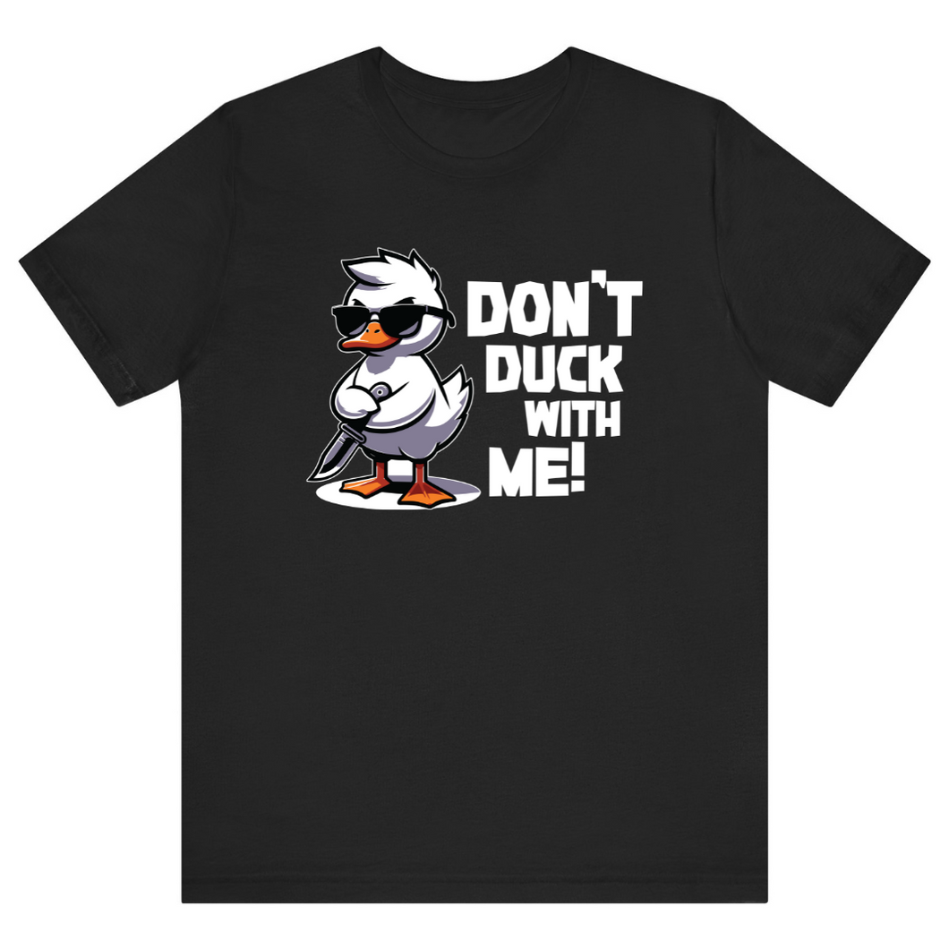 Black Half Sleeves T Shirt Printed Dont Duck WIth Me