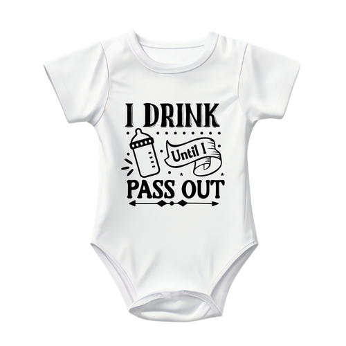 Baby Bodysuit Onesie Printed I Drink Till I Pass Out