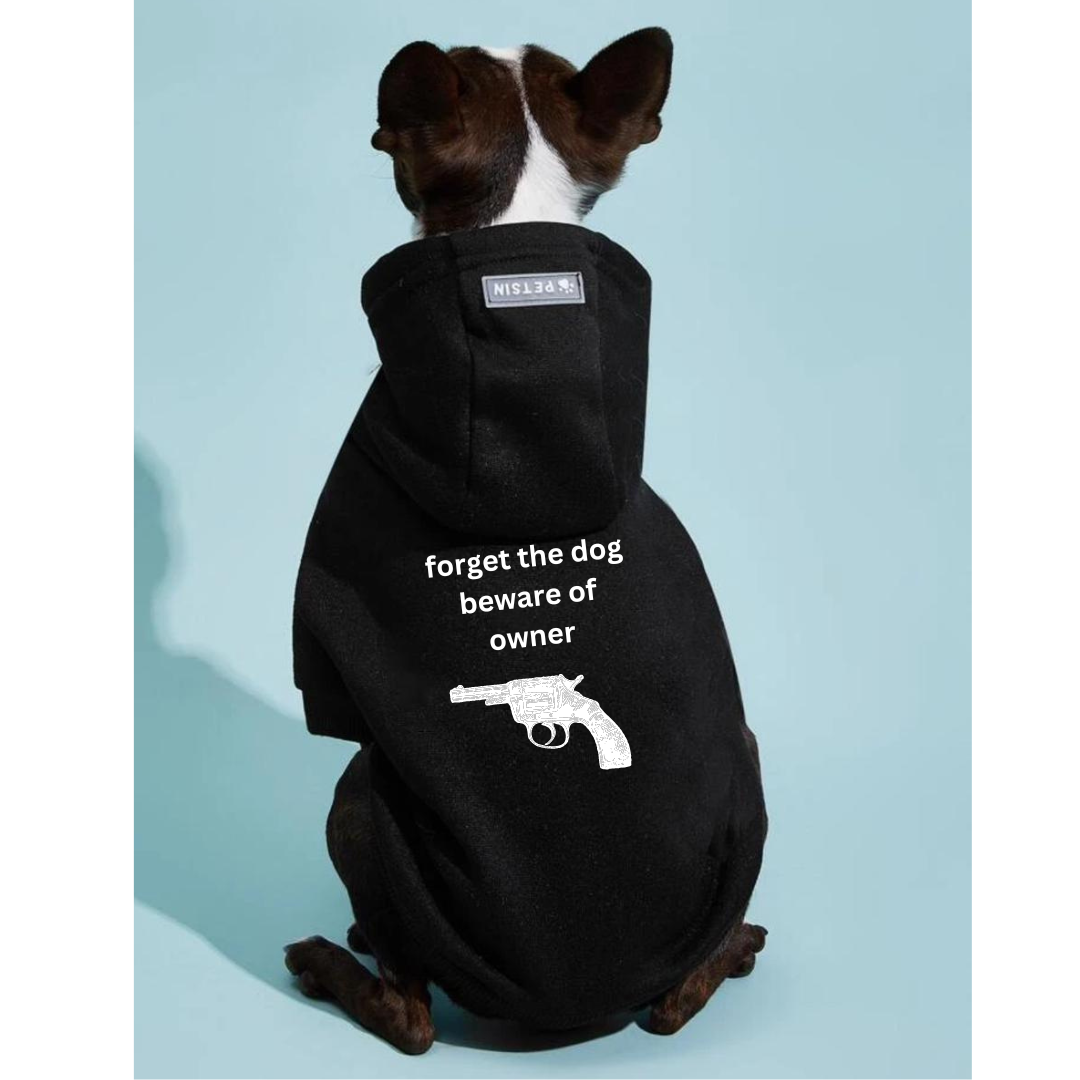 Pet Hoodie Black Small Dogs Printed Beware Of The Owner