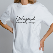 Load image into Gallery viewer, OVERSIZE White Half Sleeves Tshirt Printed Undiagnosed But
