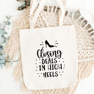 Closing Deals In High Heals Tote Bag