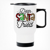 Dear Santa I Really Tried Printed Thermal Mug