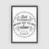 Book Lovers Never Go To Bed Alone WALL ART