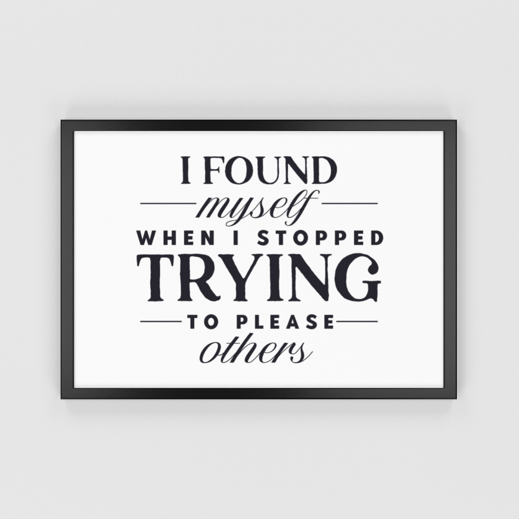I Found Myself Inspirational Wall Art