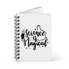 Science Is Magical Notebook