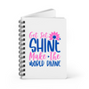 Get Set Shine Make The World Devine Notebook