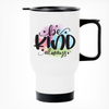 Be Kind Always Printed Travel Mug