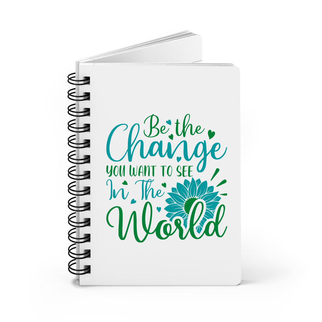 Be The Change Notebook