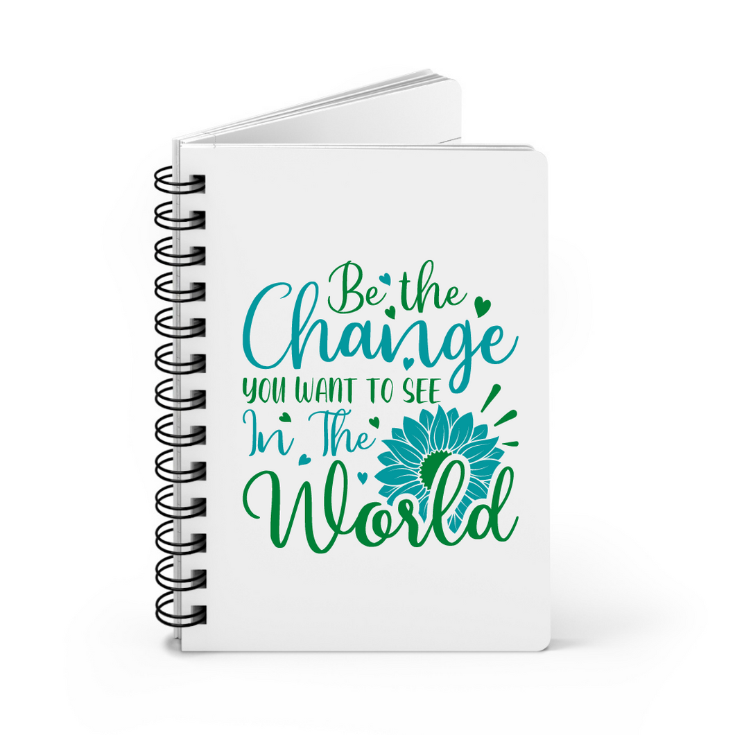 Be The Change Notebook