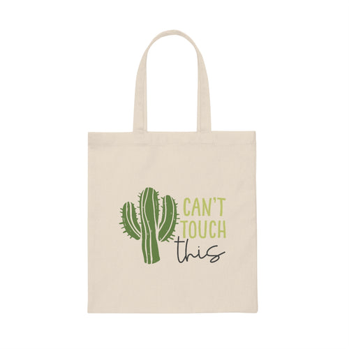 Can't Touch This Cactus Printed Tote Bag