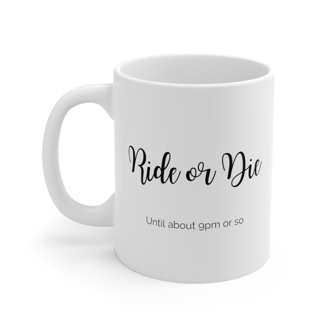 Ride Or Die