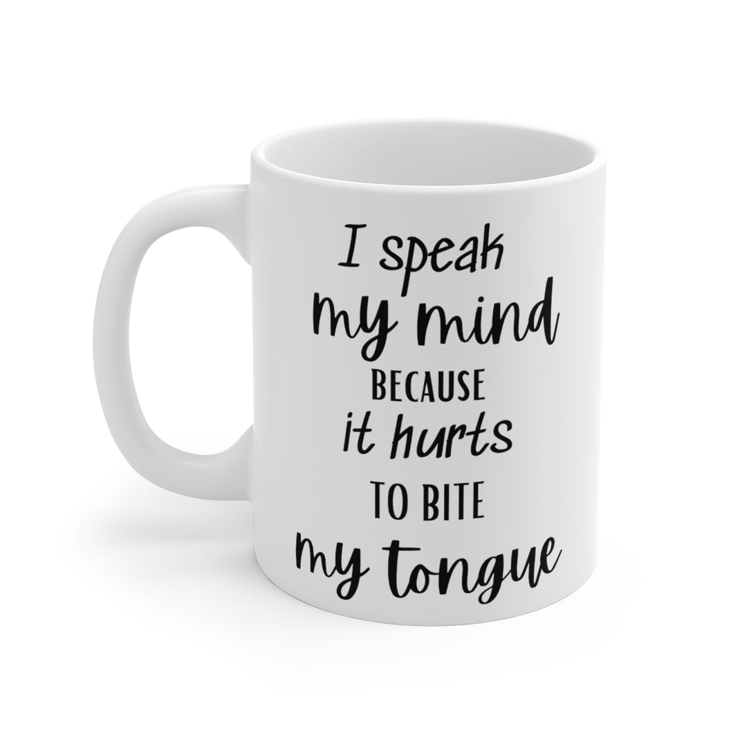 I Speak My Mind