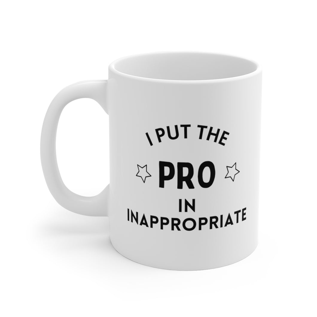 I Put The Pro