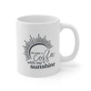 I'll Take Coffee With My Sunshine Mug