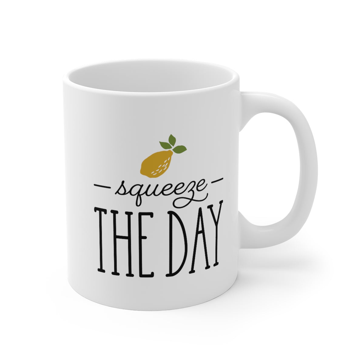 Squeeze The Day Mug