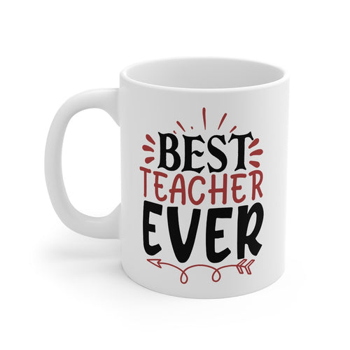 Best Teacher Ever Printed Mug