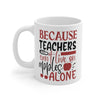 Teachers and Apples Funny Printed Mug