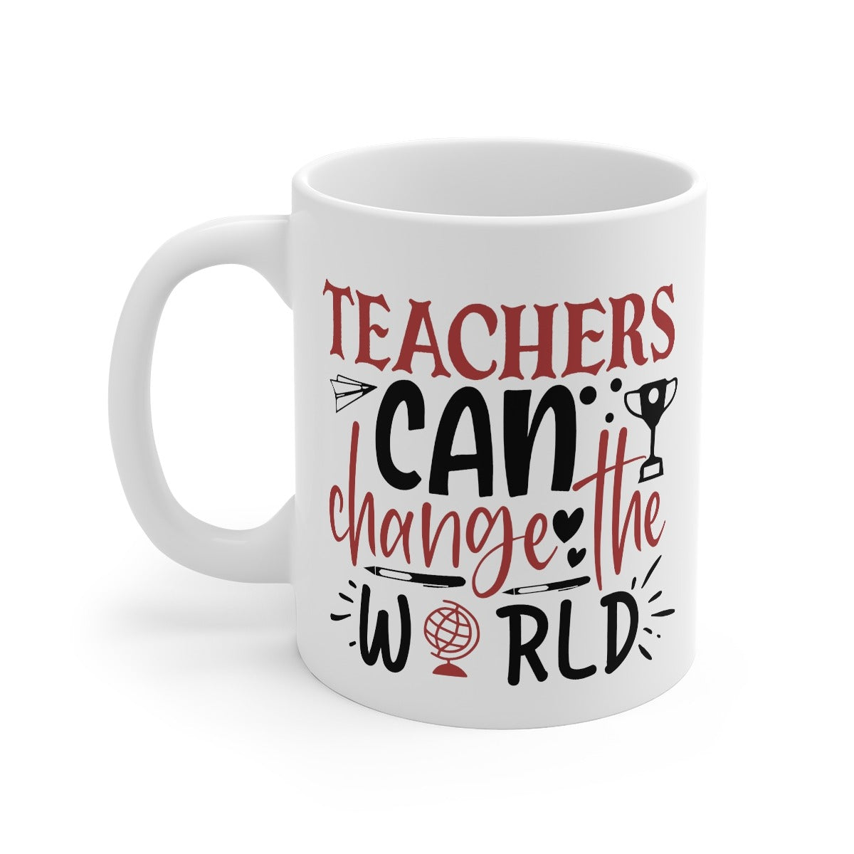 Teachers Change the World Printed Coffee Mug