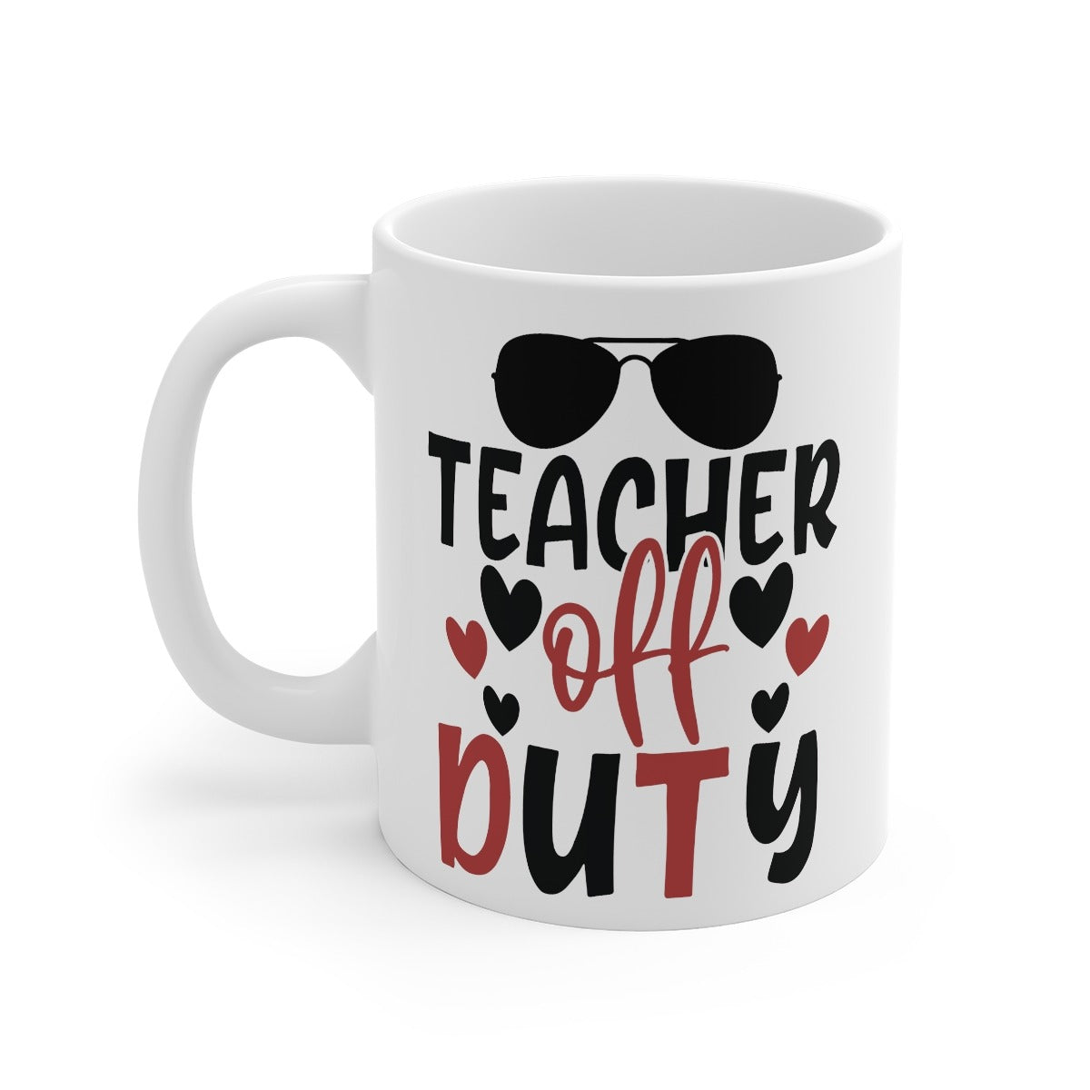 Teacher Off Duty Printed Mug